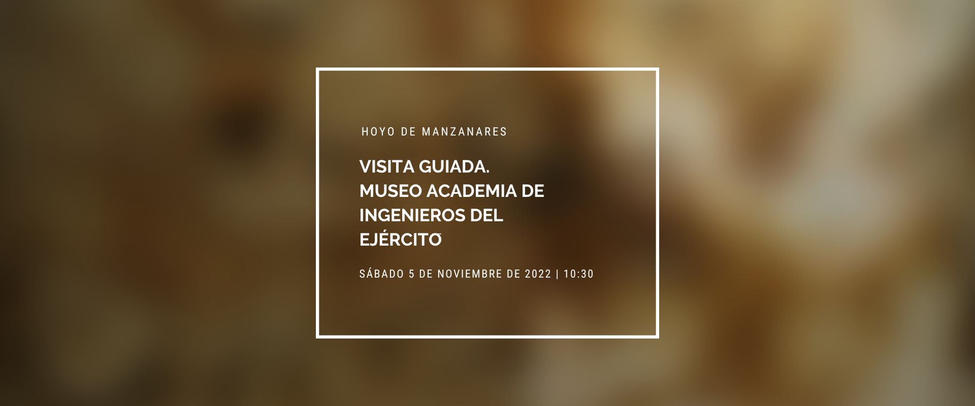 Visita Museo Academia Ingenieros Noviembre