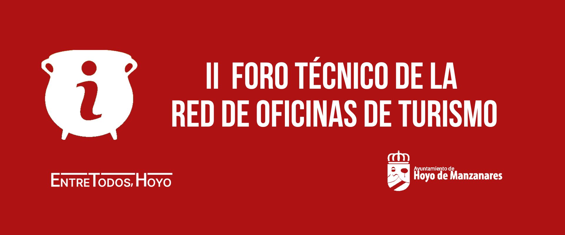 HOYO DE MANZANARES PROTAGONISTA EN EL II FORO TÉCNICO DE LA RED DE OFICINAS DE TURISMO DE LA COMUNIDAD DE MADRID.