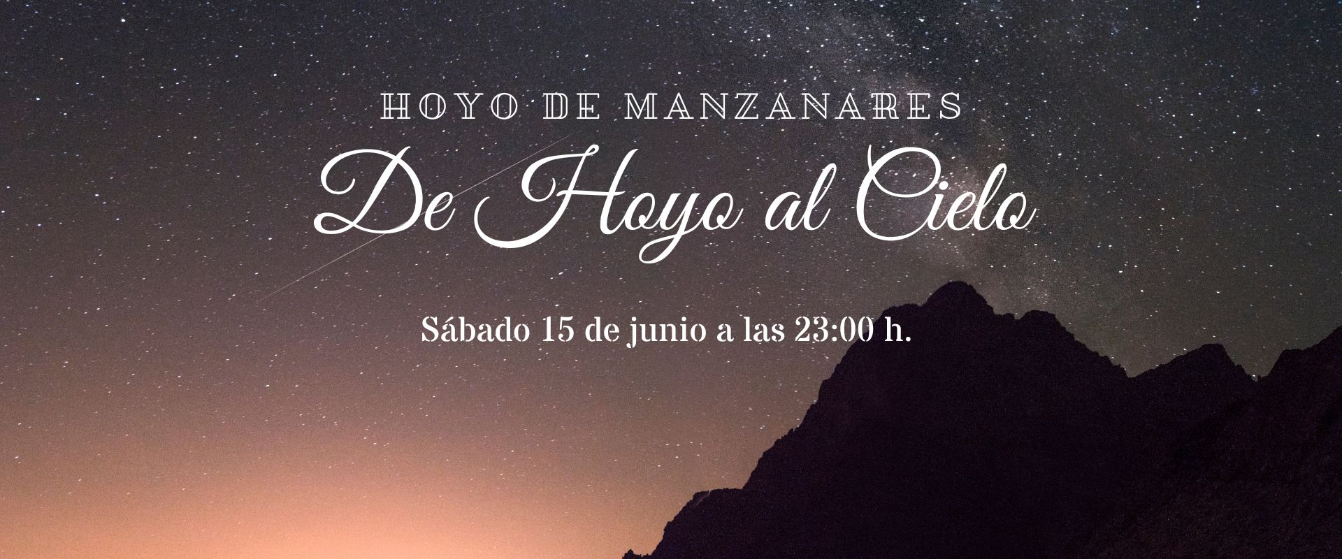 Sábado 15 de junio. De Hoyo al Cielo