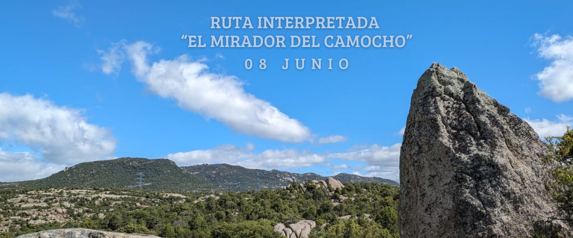 Ruta interpretada de senderismo “El mirador del Camocho”