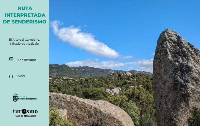 Sábado 11 de octubre. Ruta interpretada de senderismo. El Alto del Camocho. Miradores y paisaje
