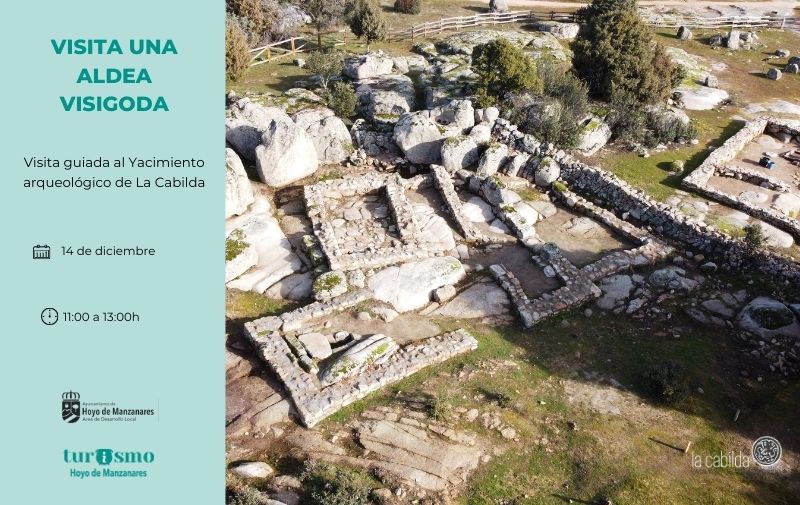 Domingo 14 de diciembre. Visita una aldea visigoda. Visita guiada al Yacimiento Arqueológico de La Cabilda.