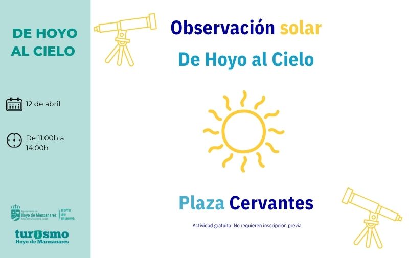 Domingo 12 de abril. De Hoyo al Cielo: Observación solar